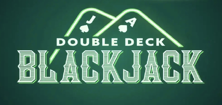 Double Deck Blackjack