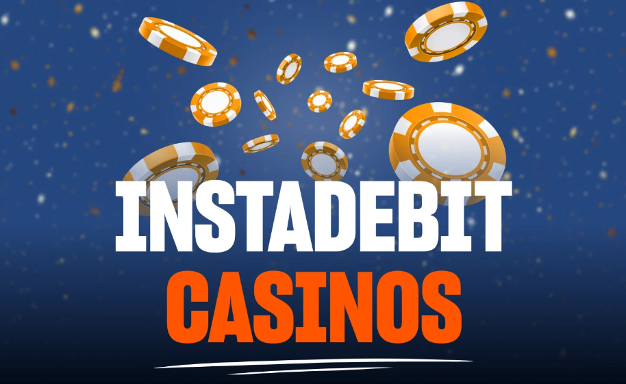 Instadebit Casinos – How This Payment Method Works